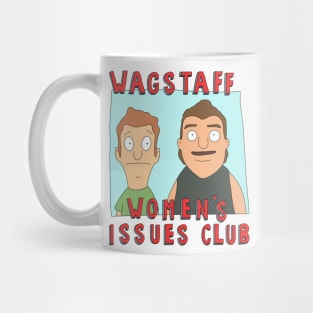 Wagstaff Women’s Issues Club official club t shirt* Mug